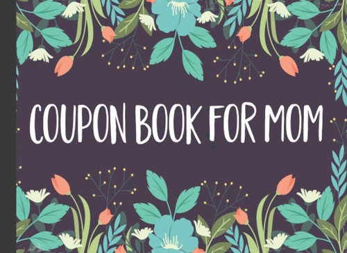 Coupon book for mom blank - coupon, mom:
