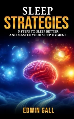 Sleep strategies steps - sleep,