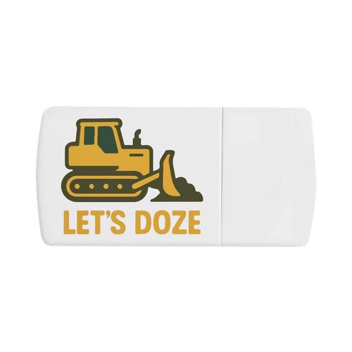 Let doze bulldozer pill - 'let's,
