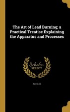 Fay - Art of Lead Burning  a