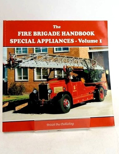 The fire brigade - brigade, handbook