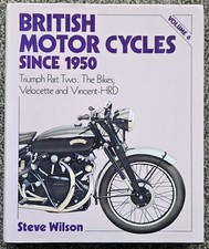 British Motor Cycles Since