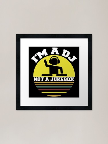 A dj not jukebox - not,