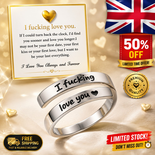 Fucking love you ring - fucking,