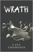 Lana Thompson Wrath
