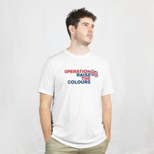 OPERATION RAISE THE COLOURS British English Tshirt Patriotic Brit Protest March