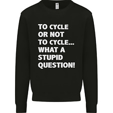 Cycling To Cycle Funny Cyclist Bicycle Bike Mens Sweatshirt Jumper