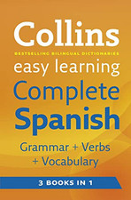 Easy Learning Complete Spanish Grammar, Ver... by Collins Dictionaries Paperback