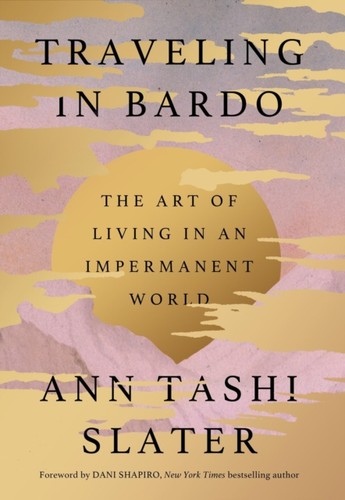 Traveling bardo - traveling, in