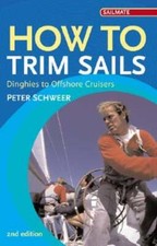 How to Trim Sails: Dinghies to