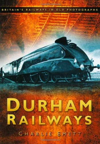 Durham railways britain s - durham,