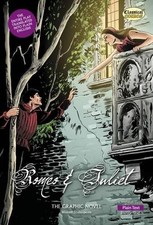 Romeo and Juliet The Graphic