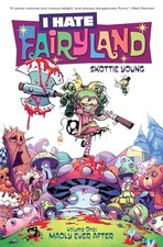I Hate Fairyland Volume 1