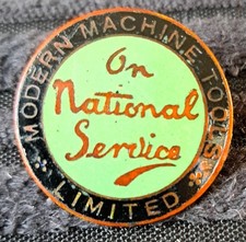  Vintage WW2 On National Service Enamel Badge MODERN MACHINE TOOLS COMPANY LTD 