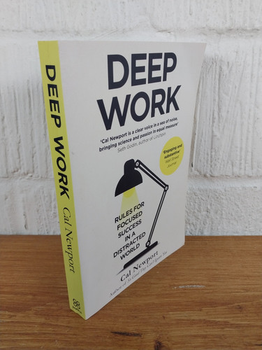 Deep work rules for focused - deep,