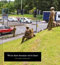 Jeremy Deller: We're Here because we're here by Jeremy Deller Book The Cheap