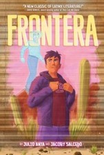 Frontera: A Graphic Novel by