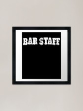 BAR STAFF Crew Stage Crew
