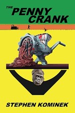 The Penny Crank -  NEW Stephen