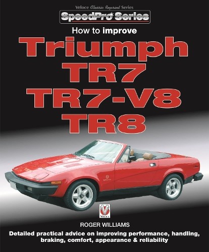 How improve triumph tr7 - to,