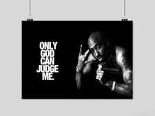 2 PAC POSTER PRINT TUPAC SHAKUR GOD QUOTE RAPPER MUSIC LEGEND IMAGE A3 A4 SIZE