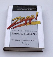 Zapp! The Lightning Of Empowerment by Byham, William C Hardback Book The Cheap