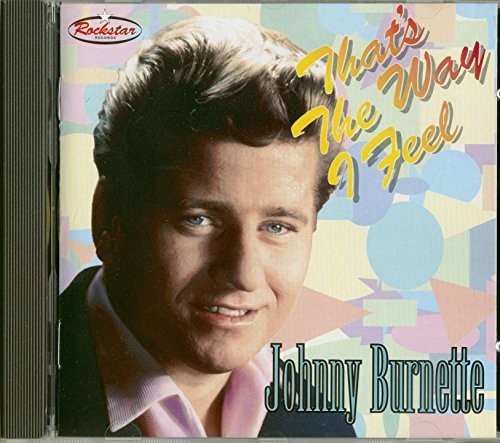 Johnny burnette that s - johnny,