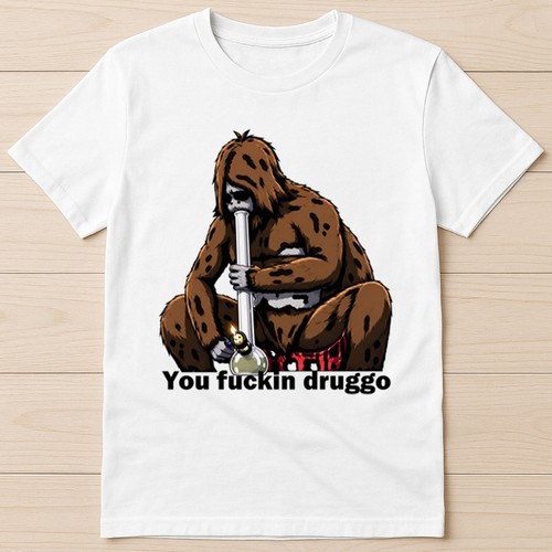 Sassy sasquatch you fcukin - sassy,