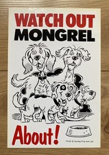 VINTAGE RETRO 1980s “WATCH OUT MONGREL ABOUT!” BEWARE OF THE DOG CARTOON SIGN