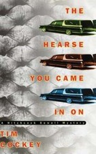 The Hearse You Came in on: A