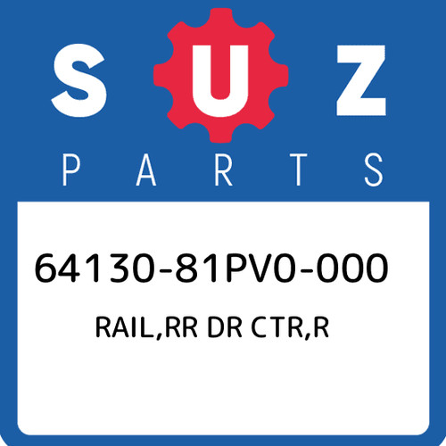 64130 81pv0 000 - 64130-81pv0-000, suzuki