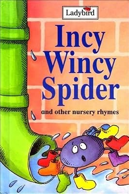 Incy wincy spider and - wincy,
