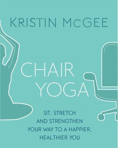 Chair yoga sit stretch and - yoga, :
