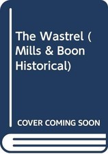 The Wastrel (Mills & Boon