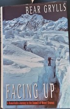 SIGNED Bear Grylls, "Facing Up". 1st Edition, 2000 Hardback