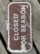 Vintage Sign Closed For Season Retro Patina bear 