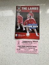Tamworth v Mansfield Town 11th July 2015 Programme & Car Park Pass- FRIENDLY
