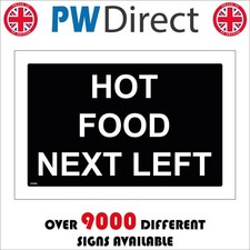 SIGN Hot Food Next Left Lunch