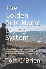 The golden rule - horse, laying
