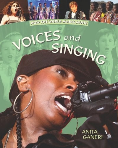 Voices and singing - and, (how