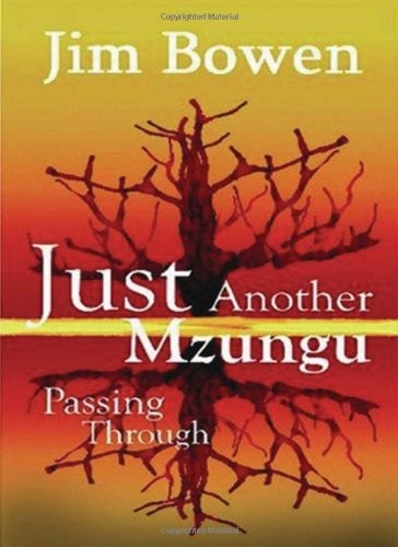 Just another mzungu - just,