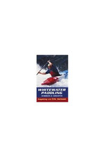 Whitewater Paddling: Strokes and Concepts (Kayakin... by Jackson, Eric Paperback