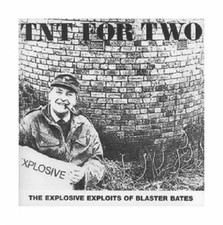 TNT For Two by Blaster Bates
