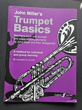 JOHN MILLER'S TRUMPET BASICS.  TEACHER'S BOOK FOR Bb TRUMPET OR CORNET