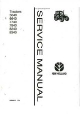 NEW HOLLAND TRACTOR 5640 6640 7740 7840 8240 8340 SERVICE WORKSHOP MANUAL