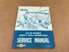 Vintage 1972 Chevrolet 10-30 Series Van/SportVan Shop Service/Repair Manual