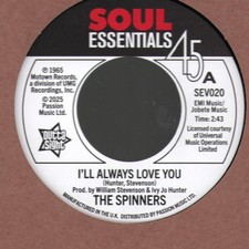 Spinners I'll Always Love You