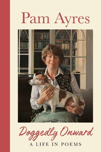 Doggedly onward life - a,