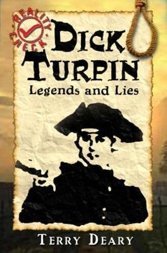Dick turpin legends and lies - dick,