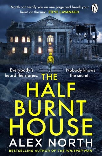 The half burnt - , house